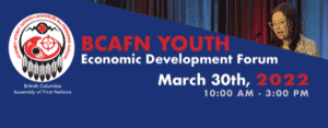 BCAFN 2022 Youth Economic Development Forum