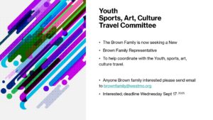 Youth Travel Committee-Brown Family Rep.