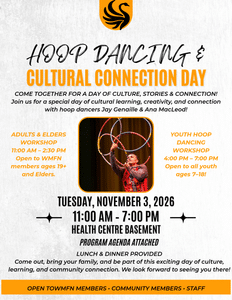HOOP DANCING & CULTURAL CONNECTION DAY